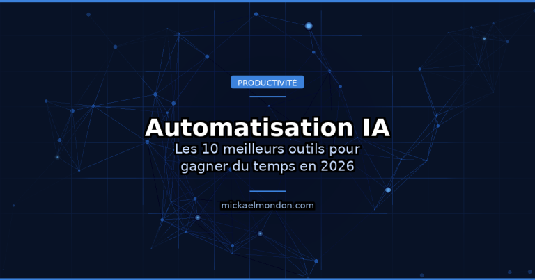 Automatisation IA : les 10 meilleurs outils pour gagner du temps et réduire vos coûts en 2026